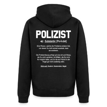 Polizist Definition - Unisex Premium Bio Zip Hoodie - Schwarz - Hinten - Nico (187cm)