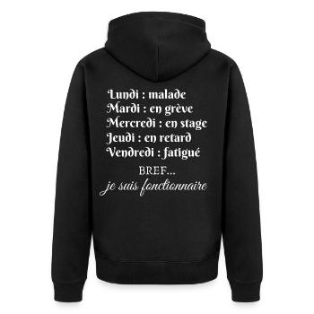 Lundi malade bref je suis fonctionnaire - Veste à capuche bio Premium Unisexe - noir - Dos - Nico (187cm)