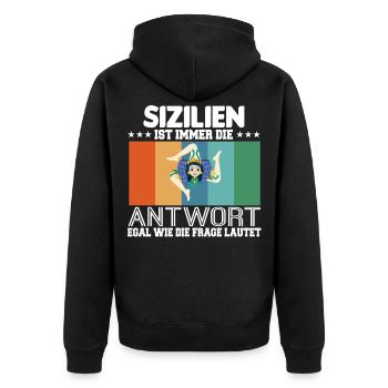 Sizilien Palermo Italy Sicilian - Unisex Premium Bio Zip Hoodie - Schwarz - Hinten - Nico (187cm)