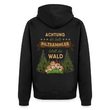 Beautiful edible mushroom saying for mushroom pickers Gift - Unisex Premium Organic Zip Hoodie - black - Back - Nico (187cm)