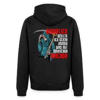 Sensenmann Beruflich was mit Menschen machen - Unisex Premium Bio Zip Hoodie - Schwarz - Hinten - Nico (187cm)