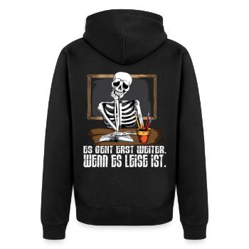 Es geht erst weiter wenn es Leise ist Lehrer Tafel - Unisex Premium Bio Zip Hoodie - Schwarz - Hinten - Nico (187cm)