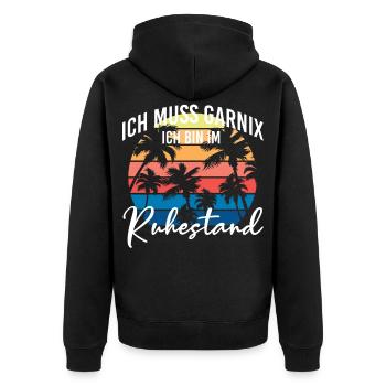 Lustige Rentner Sprüche - Unisex Premium Bio Zip Hoodie - Schwarz - Hinten - Nico (187cm)