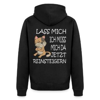 Ich muss mich da jetzt Reinsteigern Katze Kater - Unisex Premium Bio Zip Hoodie - Schwarz - Hinten - Nico (187cm)