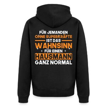 Spruch Hausmann Putzkraft Geschenk - Unisex Premium Bio Zip Hoodie - Schwarz - Hinten - Nico (187cm)