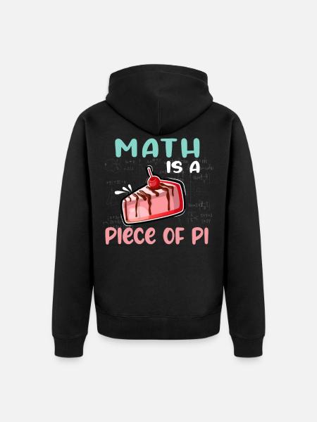 Wiskunde is een stuk pi stuk van cake wiskunde freak - Uniseks Premium bio ziphoodie - zwart