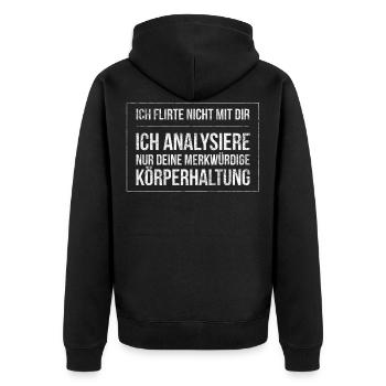 Ich Flirte nicht mit dir ich massiere dich bloß - Unisex Premium Bio Zip Hoodie - Schwarz - Hinten - Nico (187cm)