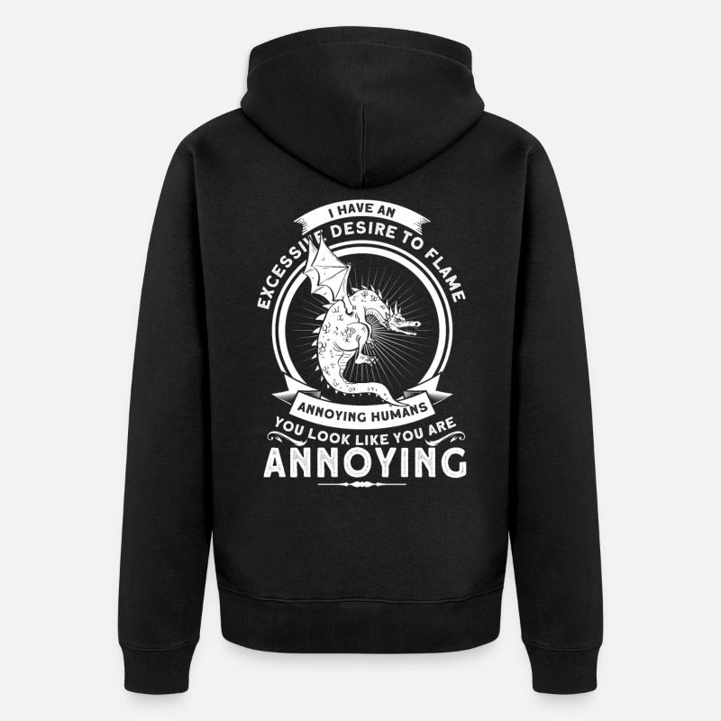 Sarkastisch Drache Drachen Geschenk - Unisex Premium Bio Zip Hoodie - Schwarz