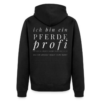 Du bist ein echter Pferdeprofi - Unisex Premium Bio Zip Hoodie - Schwarz - Hinten - Nico (187cm)