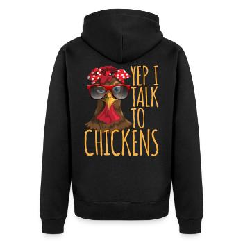 Oui, je parle à poulets agriculteurs ferme poulet - Veste à capuche bio Premium Unisexe - noir - Dos - Nico (187cm)