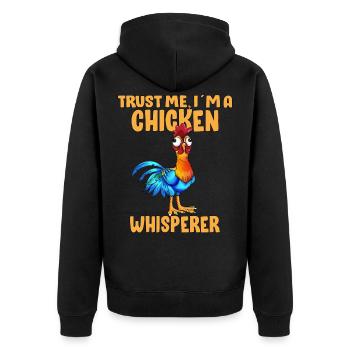 Poulet Trust me I’m a Chicken Whisperer Farm - Veste à capuche bio Premium Unisexe - noir - Dos - Nico (187cm)