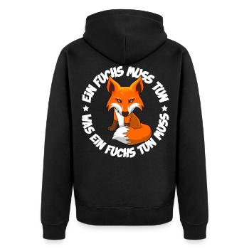Ein Fuchs muss tun was ein Fuchs tun muss - Unisex Premium Bio Zip Hoodie - Schwarz - Hinten - Nico (187cm)