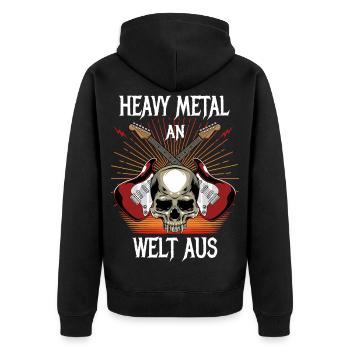 Heavy Metal on - Welt aus - Unisex Premium Organic Zip Hoodie - black - Back - Nico (187cm)