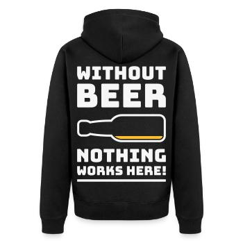 Sans bière, rien ne marche ici ! (BEVENT DU NÉGATIF 2C) - Veste à capuche bio Premium Unisexe - noir - Dos - Nico (187cm)