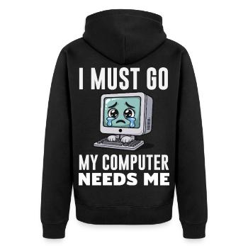Je dois y aller, mon ordinateur a besoin de moi, expert drôle de PC - Veste à capuche bio Premium Unisexe - noir - Dos - Nico (187cm)