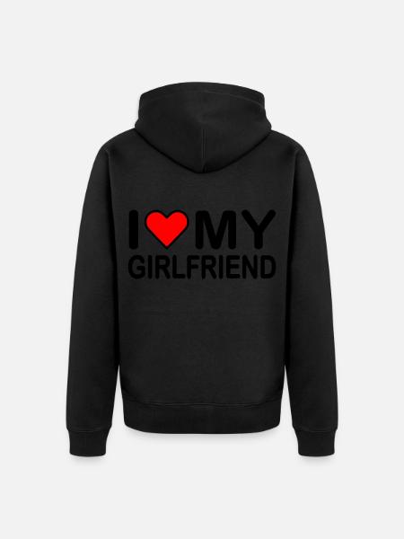 I love my girlfriend - Unisex Premium Organic Zip Hoodie - black