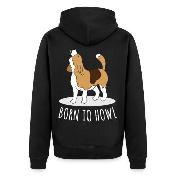 Funny Beagle Gift for Beagle Lovers Born To Howl - Unisex Premium Organic Zip Hoodie - black - Back - Nico (187cm)