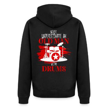 Drums Funny Drummer Gift Idea The Old Man - Unisex Premium Organic Zip Hoodie - black - Back - Nico (187cm)