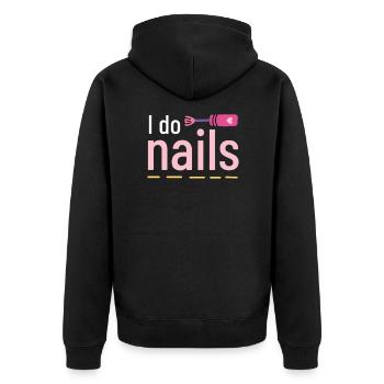 I Do Nails Nail Design Nail Salon Manicure - Unisex Premium Organic Zip Hoodie - black - Back - Nico (187cm)