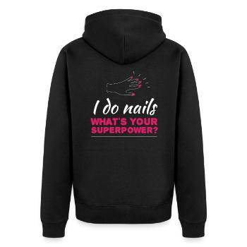 I Do Nails What´s Your Superpower? Nageldesigner - Unisex Premium Bio Zip Hoodie - Schwarz - Hinten - Nico (187cm)