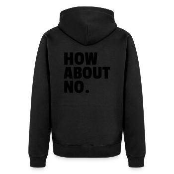 How About No. - Unisex Premium Bio Zip Hoodie - Schwarz - Hinten - Nico (187cm)