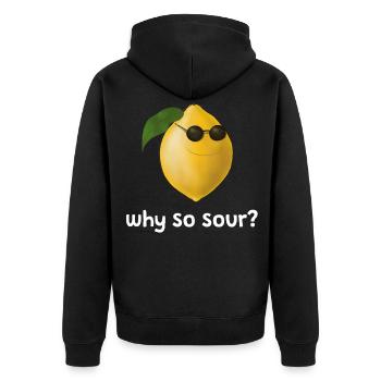 Cute Lemon - Why so sour - Unisex Premium Bio Zip Hoodie - Schwarz - Hinten - Nico (187cm)