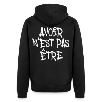 AVOIR N EST PAS ÊTRE GRAFF GRAFFITI TAG - Veste à capuche bio Premium Unisexe - noir - Dos - Nico (187cm)