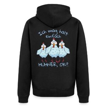 Ich mag halt einfach Hühner ok? - Unisex Premium Bio Zip Hoodie - Schwarz - Hinten - Nico (187cm)