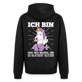 50. Geburtstag Frau 50er 50ter Ich bin 49+ plus - Unisex Premium Bio Zip Hoodie - Schwarz - Hinten - Nico (187cm)