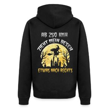 Hexe Ab 250 kmh zieht mein Besen etwas nach rechts - Unisex Premium Bio Zip Hoodie - Schwarz - Hinten - Nico (187cm)