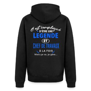 humour Légende et CHEF DE TRAVAUX cadeau - Veste à capuche bio Premium Unisexe - noir - Dos - Nico (187cm)