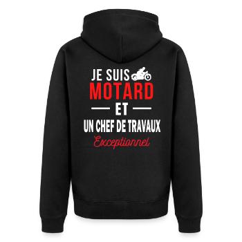 je suis MOTARD Exceptionnel et un CHEF DE TRAVAUX - Veste à capuche bio Premium Unisexe - noir - Dos - Nico (187cm)