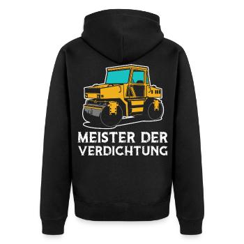 Meister Der Verdichtung Straßenwalze Walze - Unisex Premium Bio Zip Hoodie - Schwarz - Hinten - Nico (187cm)