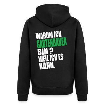 Warum Ich Gartenbauer Bin Weil Ich es Kann - Unisex Premium Bio Zip Hoodie - Schwarz - Hinten - Nico (187cm)