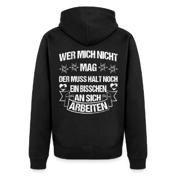 Wer mich nicht mag muss halt an sich arbeiten - Unisex Premium Bio Zip Hoodie - Schwarz - Hinten - Nico (187cm)