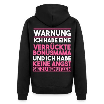 Verrückte Bonusmama - Unisex Premium Bio Zip Hoodie - Schwarz - Hinten - Nico (187cm)