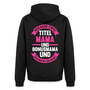 Stiefmutter Muttertag Bonusmama - Unisex Premium Bio Zip Hoodie - Schwarz - Hinten - Nico (187cm)