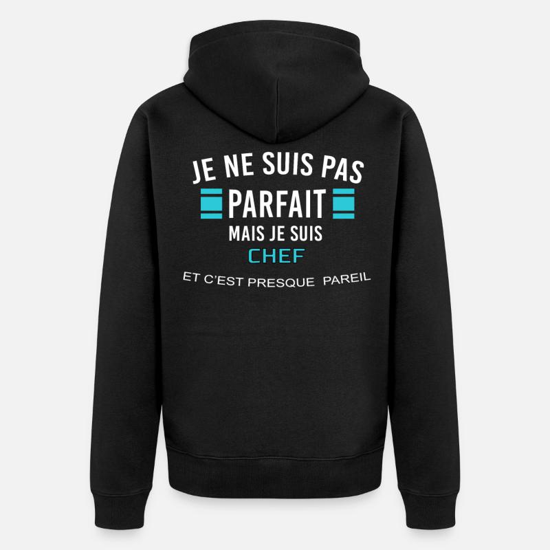 je ne suis pas parfait CHEF - Veste à capuche bio Premium Unisexe - noir