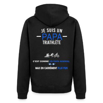 je suis un Papa et Triathlète Humour - Veste à capuche bio Premium Unisexe - noir - Dos - Nico (187cm)