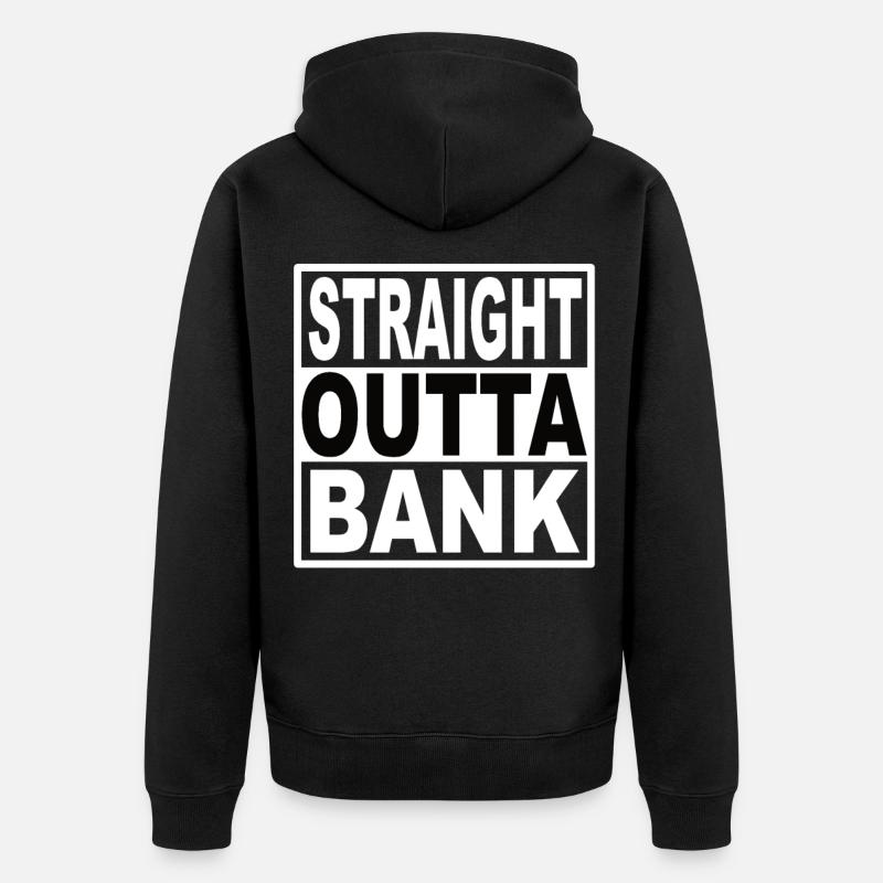 Banque Straigt Outta - Veste à capuche bio Premium Unisexe - noir