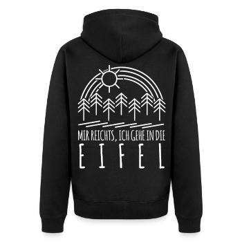 Eifel Eifeler Mir reichts Eifler - Unisex Premium Bio Zip Hoodie - Schwarz - Hinten - Nico (187cm)