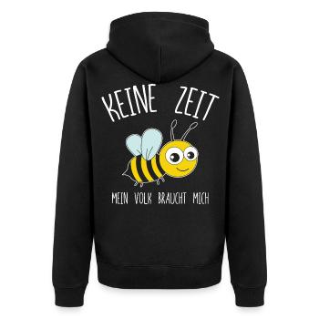 Imker Keine Zeit Mein Volk Braucht Mich - Unisex Premium Bio Zip Hoodie - Schwarz - Hinten - Nico (187cm)