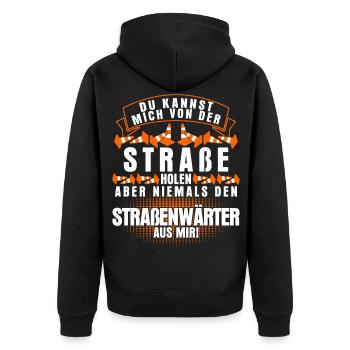 Straßenwärter Spruch Straßenmeisterei - Unisex Premium Bio Zip Hoodie - Schwarz - Hinten - Nico (187cm)