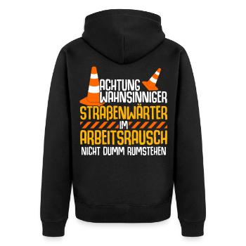Straßenwärter Bauhof Straßenmeisterei - Unisex Premium Bio Zip Hoodie - Schwarz - Hinten - Nico (187cm)