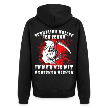 Beruflich wollte ich schon immer was mit Menschen - Unisex Premium Bio Zip Hoodie - Schwarz - Hinten - Nico (187cm)