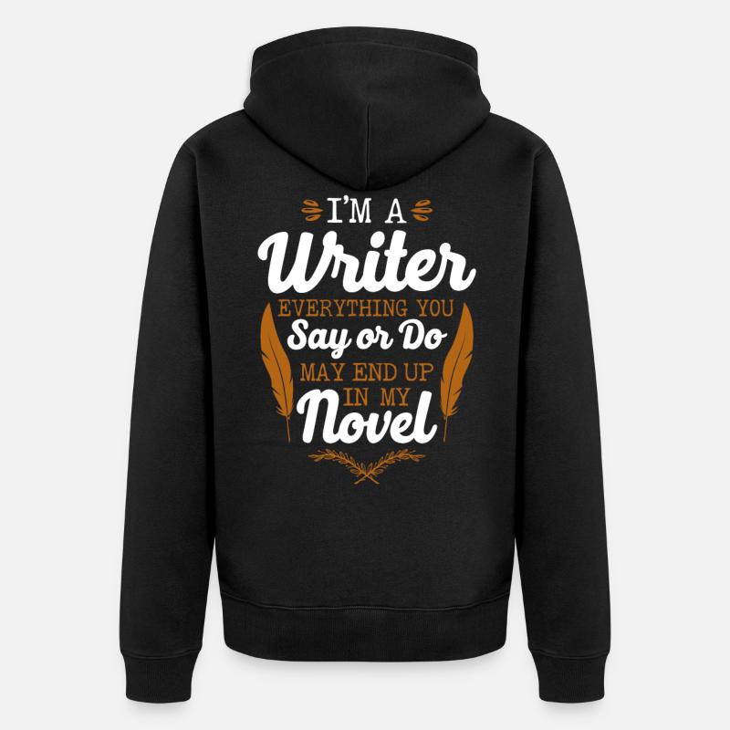 Writing Novel Writer & Published - Unisex Premium Bio Zip Hoodie - Schwarz