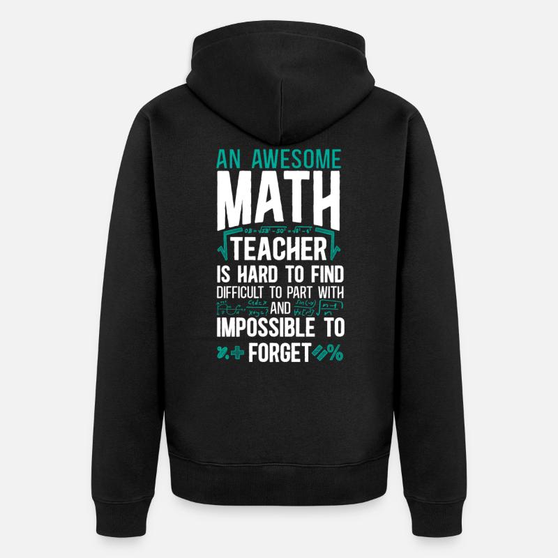 Math Teacher Nerd Student An - Unisex Premium Bio Zip Hoodie - Schwarz