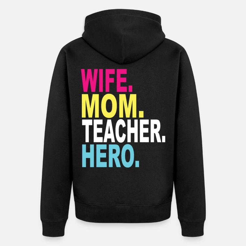 Femme Maman Professeur Héros - Veste à capuche bio Premium Unisexe - noir
