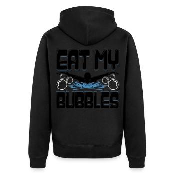 Funny Swimming Swimmer Eat My Bubbles Swim Ges - Unisex Premium Organic Zip Hoodie - black - Back - Nico (187cm)