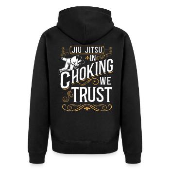 Jiu Jitsu Jiu Jitsu In Choking We - Unisex Premium Organic Zip Hoodie - black - Back - Nico (187cm)